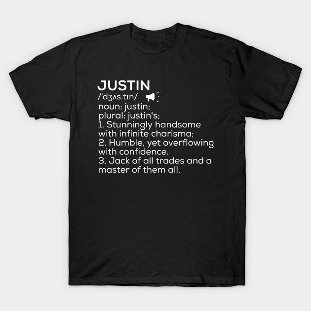 Justin Name Definition Justin Meaning Justin Name Meaning T-Shirt by TeeLogic